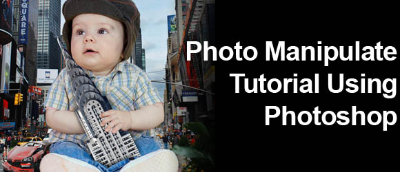 Photo Manipulate Tutorial Using Photoshop